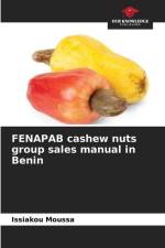 FENAPAB cashew nuts group sales manual in Benin af Issiakou Moussa