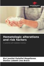 Hematologic alterations and risk factors af Rixi Jamilet Peñafiel Magallanes