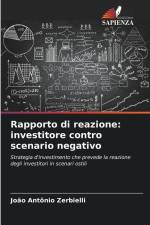 Rapporto di reazione: investitore contro scenario negativo af João Antônio Zerbielli