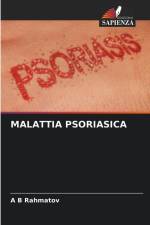MALATTIA PSORIASICA af A B Rahmatov
