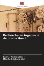 Recherche en ingénierie de production I af Gabriel Formaglioni