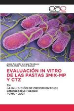 EVALUACIÓN IN VITRO DE LAS PASTAS 3MIX-MP Y CTZ af Jesús Antonio Vargas Mendoza