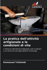 La pratica dell'attività artigianale e le condizioni di vita af Emmanuel Tshilembi