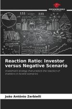 Reaction Ratio: Investor versus Negative Scenario af João Antônio Zerbielli