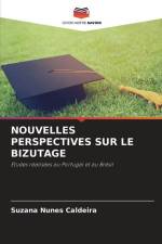 NOUVELLES PERSPECTIVES SUR LE BIZUTAGE af Suzana Nunes Caldeira