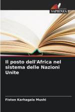 Il posto dell'Africa nel sistema delle Nazioni Unite af Fiston Karhagala Mushi