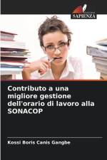 Contributo a una migliore gestione dell'orario di lavoro alla SONACOP af Kossi Boris Canis Gangbe