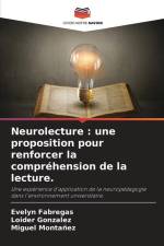 Neurolecture : une proposition pour renforcer la compréhension de la lecture. af Evelyn Fabregas