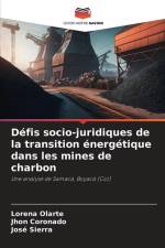 Défis socio-juridiques de la transition énergétique dans les mines de charbon af Lorena Olarte