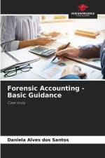 Forensic Accounting - Basic Guidance af Daniela Alves Dos Santos