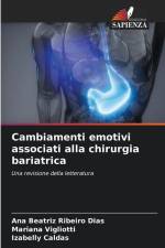 Cambiamenti emotivi associati alla chirurgia bariatrica af Ana Beatriz Ribeiro Dias
