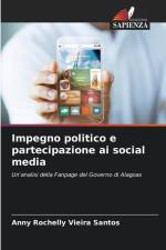 Impegno politico e partecipazione ai social media af Anny Rochelly Vieira Santos