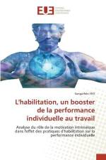 L'habilitation, un booster de la performance individuelle au travail af Songuifolo Yeo
