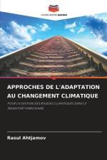 APPROCHES DE L'ADAPTATION AU CHANGEMENT CLIMATIQUE af Rasul Ahtjamov