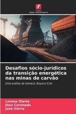 Desafios sócio-jurídicos da transição energética nas minas de carvão af Lorena Olarte