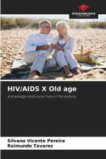 HIV/AIDS X Old age af Silvana Vicente Pereira