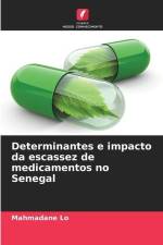 Determinantes e impacto da escassez de medicamentos no Senegal af Mahmadane Lo