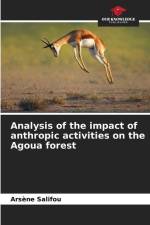 Analysis of the impact of anthropic activities on the Agoua forest af Arsène Salifou