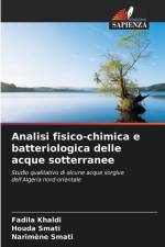 Analisi fisico-chimica e batteriologica delle acque sotterranee af Fadila Khaldi