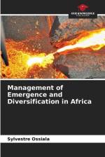 Management of Emergence and Diversification in Africa af Sylvestre Ossiala