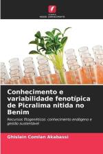 Conhecimento e variabilidade fenotípica de Picralima nitida no Benim af Ghislain Comlan Akabassi