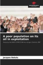 A poor population on its oil in exploitation af Jacques Bakulu