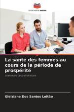 La santé des femmes au cours de la période de prospérité af Gleiziane Dos Santos Leitão