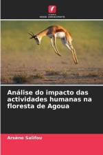 Análise do impacto das actividades humanas na floresta de Agoua af Arsène Salifou