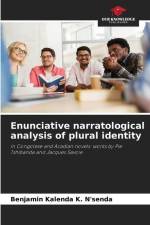 Enunciative narratological analysis of plural identity af Benjamin Kalenda K. N'senda