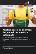 Analisi socio-economica dei salari del settore informale af Mandar Jakhi