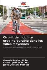 Circuit de mobilité urbaine durable dans les villes moyennes af Gerardo Ramírez Uribe