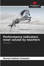 Performance indicators most valued by teachers af Manuel António Tsanzana