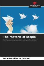 The rhetoric of utopia af Lucie Donckier de Donceel