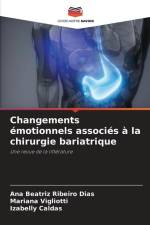 Changements émotionnels associés à la chirurgie bariatrique af Ana Beatriz Ribeiro Dias