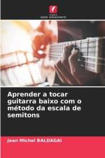 Aprender a tocar guitarra baixo com o método da escala de semitons af Jean Michel Baldagai