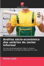 Análise sócio-económica dos salários do sector informal af Mandar Jakhi