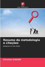 Resumo da metodologia e citações af Christian Kazadi
