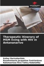Therapeutic itinerary of MSM living with HIV in Antananarivo af Esther Rarivoharilala