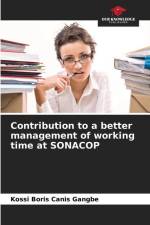 Contribution to a better management of working time at SONACOP af Kossi Boris Canis Gangbe