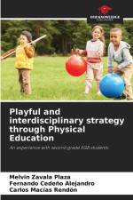 Playful and interdisciplinary strategy through Physical Education af Melvin Zavala Plaza