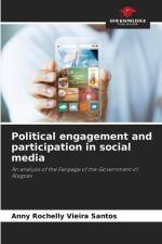Political engagement and participation in social media af Anny Rochelly Vieira Santos