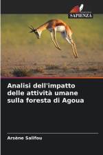 Analisi dell'impatto delle attività umane sulla foresta di Agoua af Arsène Salifou