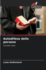 Autodifesa delle persone af Louis Guilleminot
