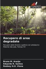 Recupero di aree degradate af Bruno M. Araújo