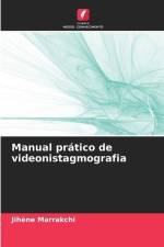 Manual prático de videonistagmografia af Jihene Marrakchi