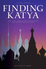 Finding Katya af Katie R Aune