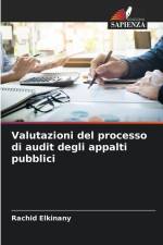 Valutazioni del processo di audit degli appalti pubblici af Rachid Elkinany