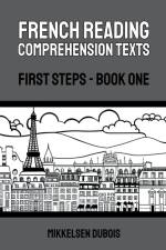 French Reading Comprehension Texts af Mikkelsen Dubois