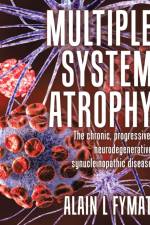 Multiple System Atrophy