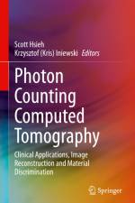 Photon Counting Computed Tomography af Krzysztof (Kris) Iniewski